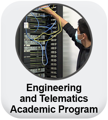 Engineering and Telematics Academic Program