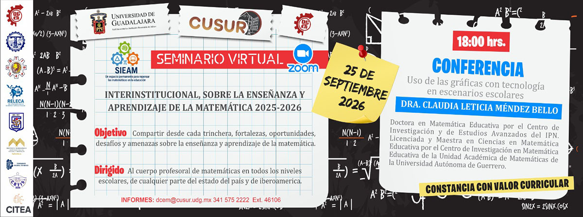 Seminario Interinstitucional en Enseñanza y Aprendizaje de las Matemáticas