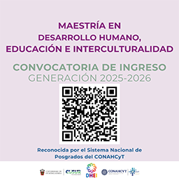 Convocatoria Maestría en Desarrollo Humano, Educación e Interculturalidad 2025A