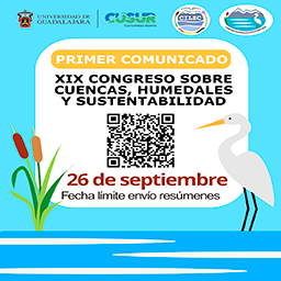 Primer comunicado XIX Congreso Internacional sobre Cuencas, Humedales y Sustentabilidad
