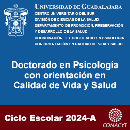 Convocatoria Doctorado en Psicología con orientación en Calidad de Vida y Salud ciclo 2024A