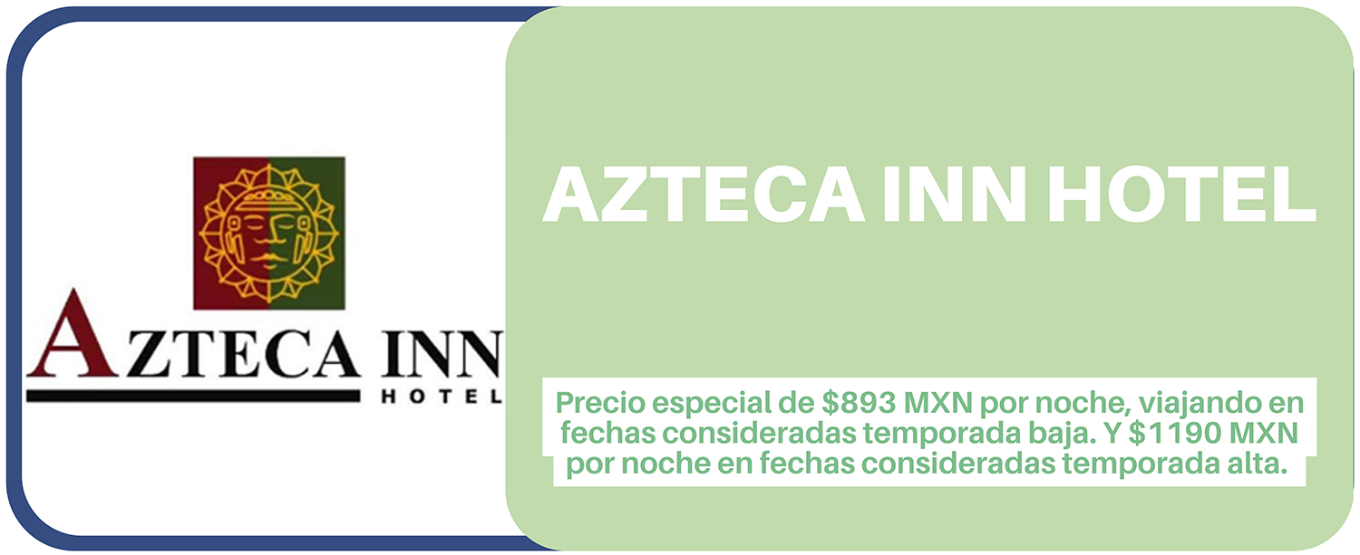 AZTECA INN HOTEL