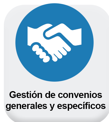 gestion convenios generales y especificos