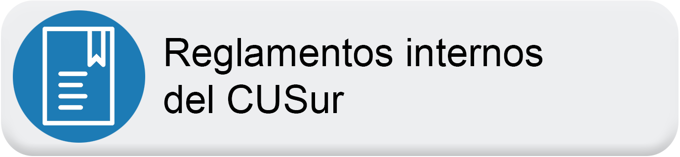 Reglamentos internos del CUSur