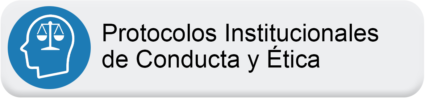 Protocolos institucionales de conducta y ética