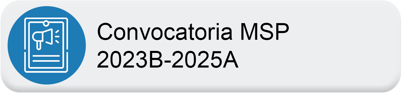 Boton Próxima convocatoria MSP 2023-B 2025-A