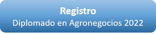 Registro Diplomado en Agronegocios 2022