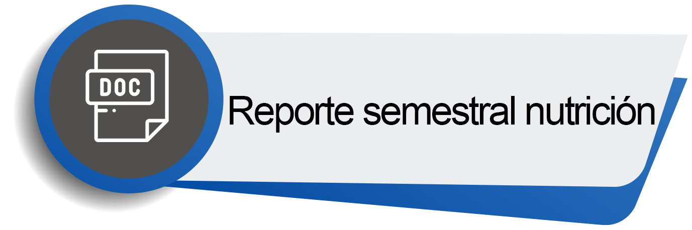 reporte semestral nutricion