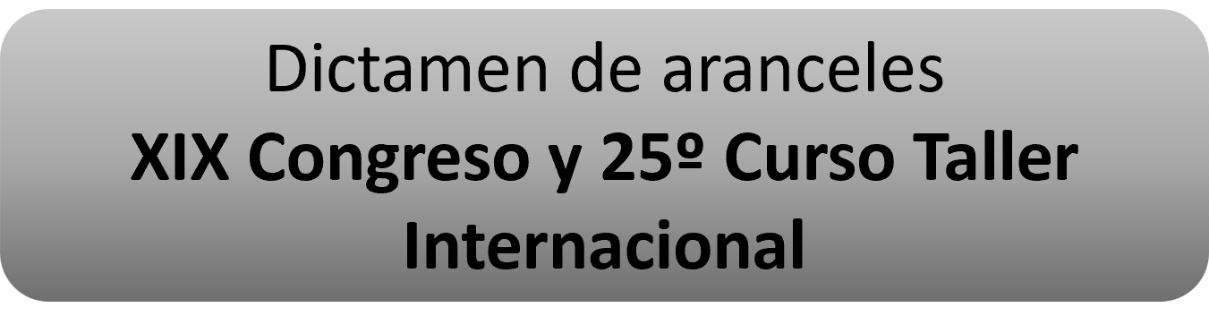 Dictamen Aranceles XIX Congreso y 25 Curso Taller