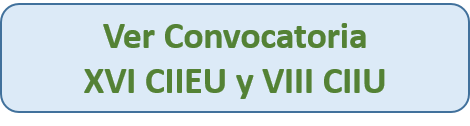 Convocatoria XVI CIIEU y VIII CIIU