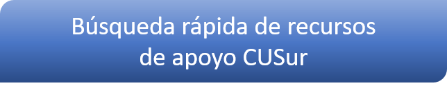 Búsqueda rápida de recursos de apoyo CUSur