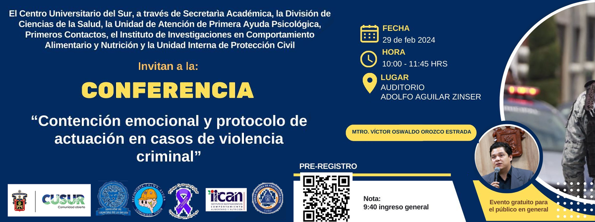 Conferencia Contención emocional y protocolo de actuación en casos de  violencia criminal