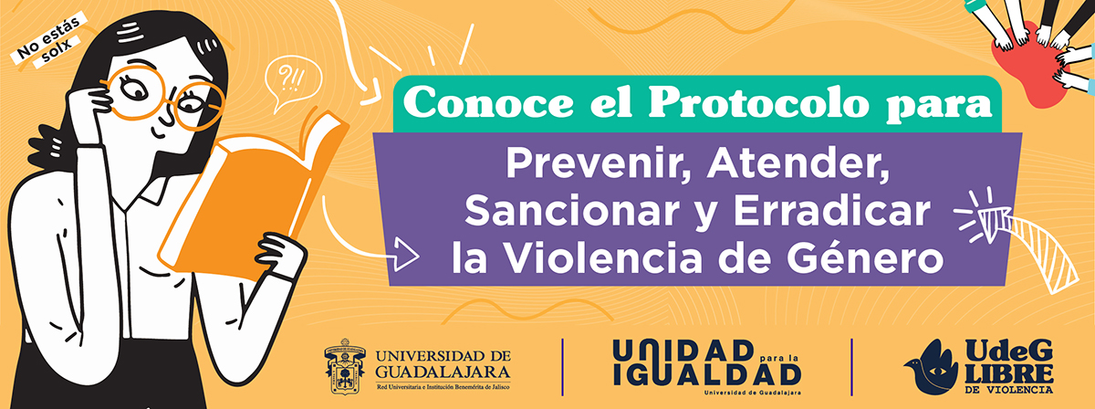Protocolo para Prevenir, Atender, Sancionar y Erradicar la Violencia de Género