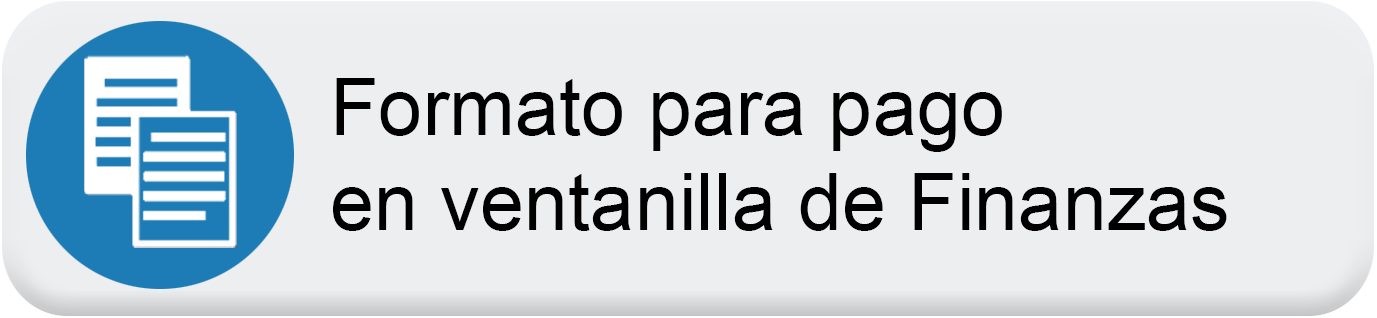 Formato para pago en ventanilla de Finanzas
