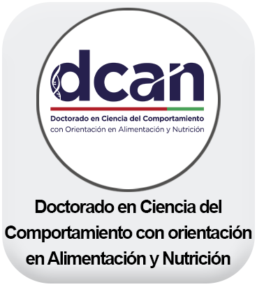 Boton Doctorado en Ciencia del Comportamiento con orientación en Alimentación y Nutrición