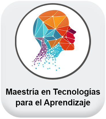 Boton Maestría en Tecnologías para el Aprendizaje