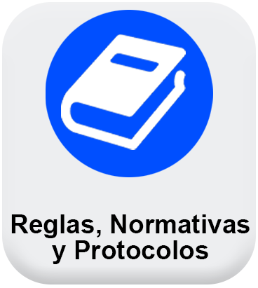 Reglas, Normativas y Protocolos