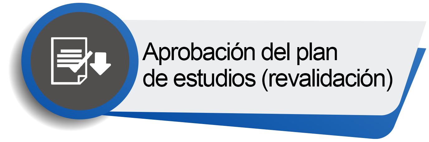 aprobación plan estudios revalidación
