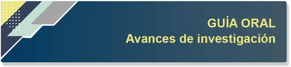 guia oral avances de investigacion