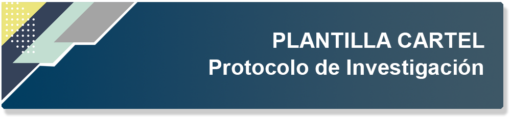 Plantilla cartel protocolo de investigación